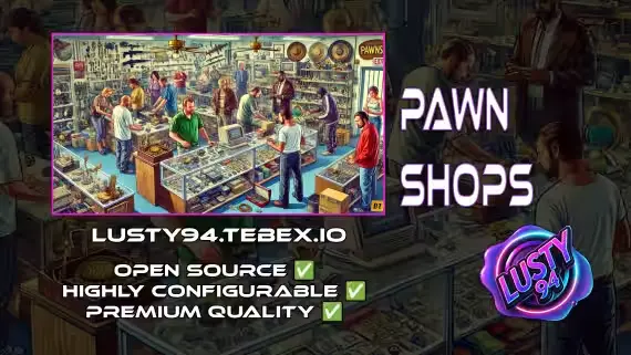 Lusty Pawn Shop FiveM Script for Ultimate Roleplay
