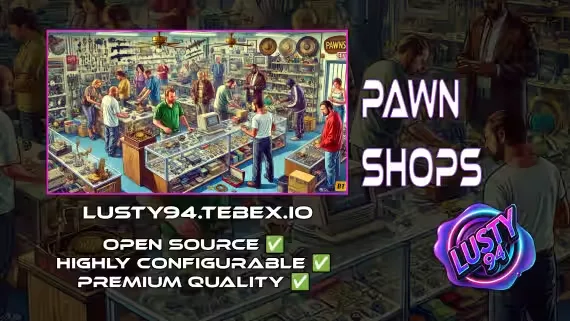 Lusty Pawn Shop FiveM Script for Ultimate Roleplay